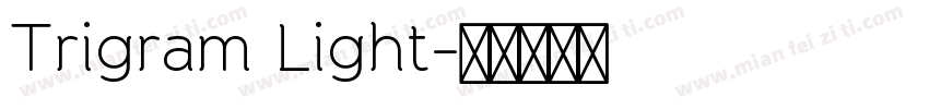 Trigram Light字体转换
